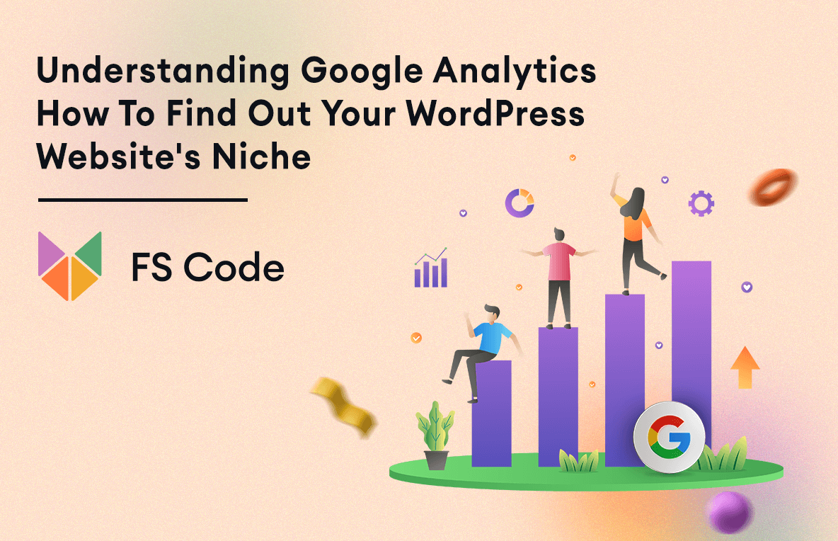 Understanding Google Analytics: How to find out your WordPress website's niche?