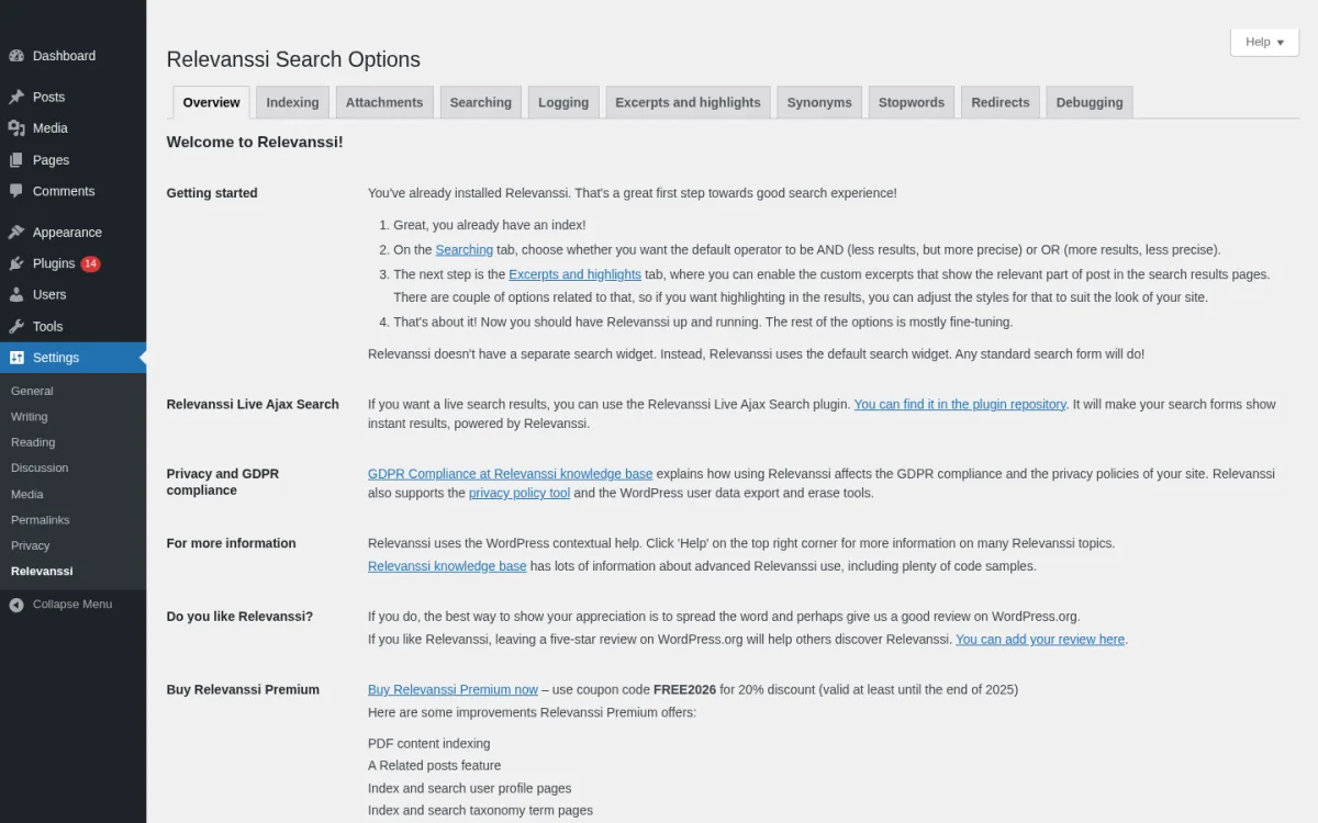 Relevanssi Search Options Overview tab on a clean WordPress 7.0 sandbox showing the Welcome to Relevanssi welcome panel, the tab navigation (Overview, Indexing, Attachments, Logging, Excerpts and highlights, Synonyms, Stopwords, Redirects, Debugging) and the Relevanssi Live Ajax Search, Privacy and GDPR compliance and Buy Relevanssi Premium blocks.