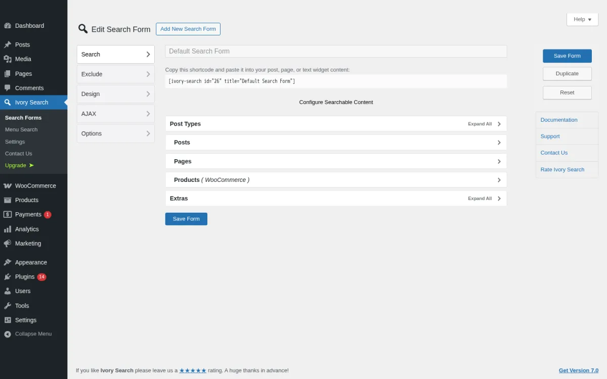 Ivory Search Edit Search Form page on a clean WordPress 7.0 plus WooCommerce sandbox showing the Default Search Form configuration with the [ivory-search id=26] shortcode, the section nav (Search, Exclude, Design, AJAX, Options) and the Configure Searchable Content accordion (Post Types, Posts, Pages, Products WooCommerce, Extras).