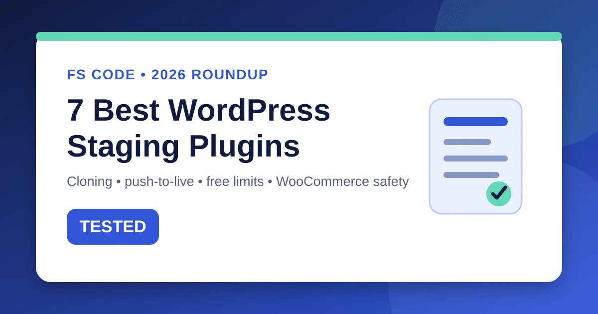 7 Best WordPress Staging Plugins in 2026 (Tested)