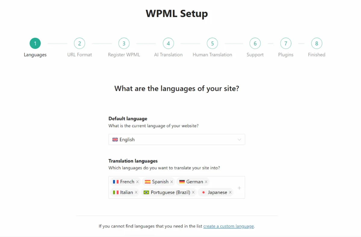 WPML Setup Wizard step 1 of 8 (Languages) showing the WPML Setup heading, the eight-step progress strip (Languages, URL Format, Register WPML, AI Translation, Human Translation, Support, Plugins, Finished), the What are the languages of your site question, the Default language drop-down set to English, and the Translation languages chip group with French, Spanish, German, Italian, Portuguese Brazil, and Japanese selected.