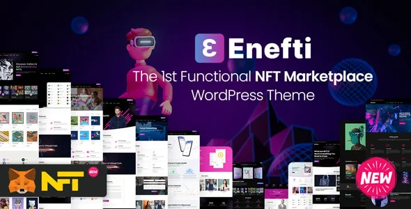 Enefti NFT marketplace WordPress theme preview banner with MetaMask login, WCFM multi-vendor support, and built-in NFT minting