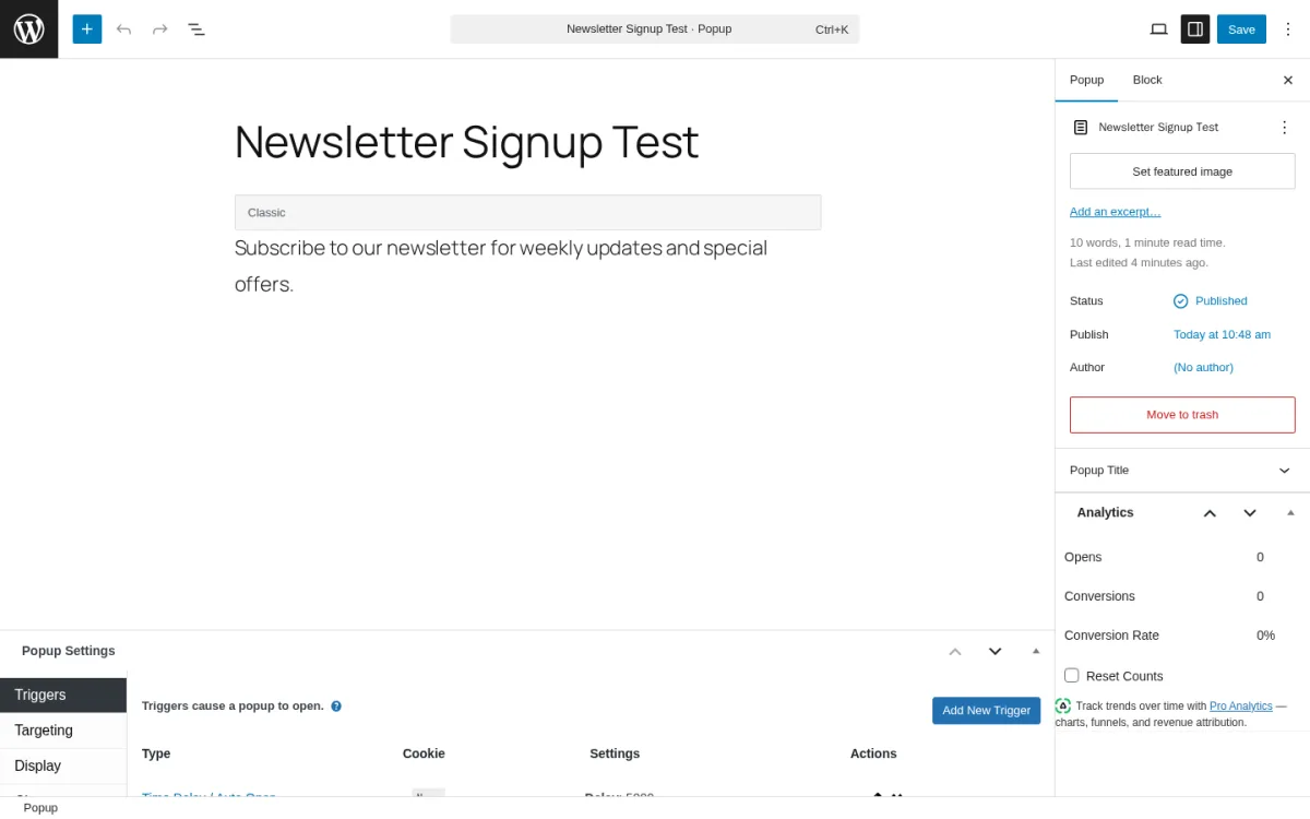 Popup Maker popup edit screen inside a real WordPress install showing the Newsletter Signup Test popup with the Triggers tab active, the Time Delay / Auto Open trigger configured with a 5000ms delay, the Targeting and Display tabs in the Popup Settings panel, and the right-rail Analytics panel with 0 Opens, 0 Conversions and 0 percent Conversion Rate
