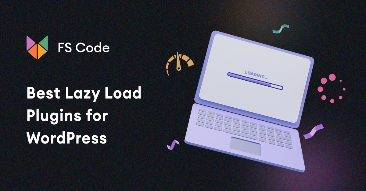 The Best Lazy Load Plugins for WordPress