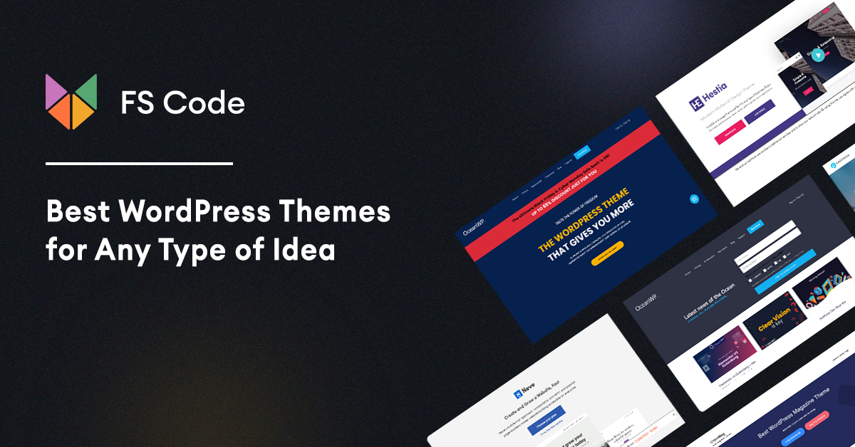 Best WordPress Themes for Any Type of Idea (Part 1)