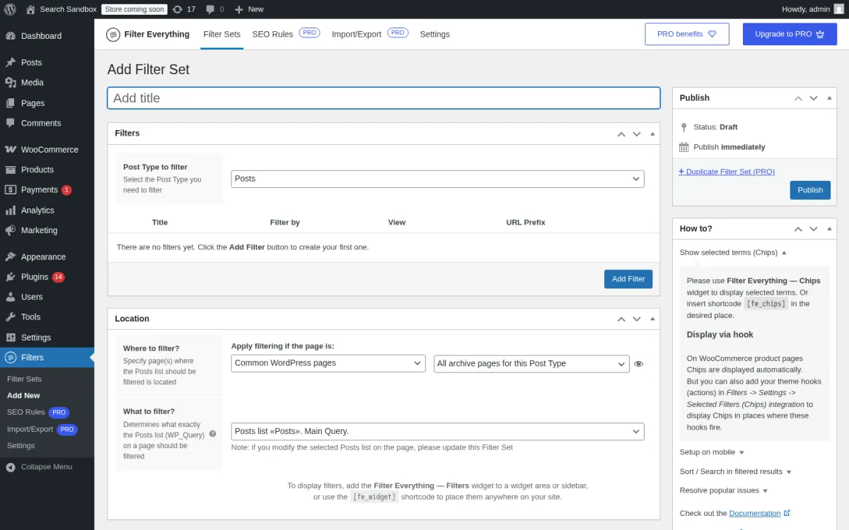 Filter Everything Add New Filter Set page on a clean WordPress 6.9.4 sandbox showing the Title field, the Filter Set Location meta box (Where to filter / What to filter), the Filters meta box with the empty filter list, the Sorting meta box and the How to advice panel.