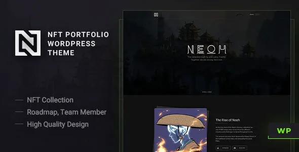 Neoh NFT Portfolio WordPress theme preview banner showing the Rise of Neoh artist collection homepage with roadmap and gallery