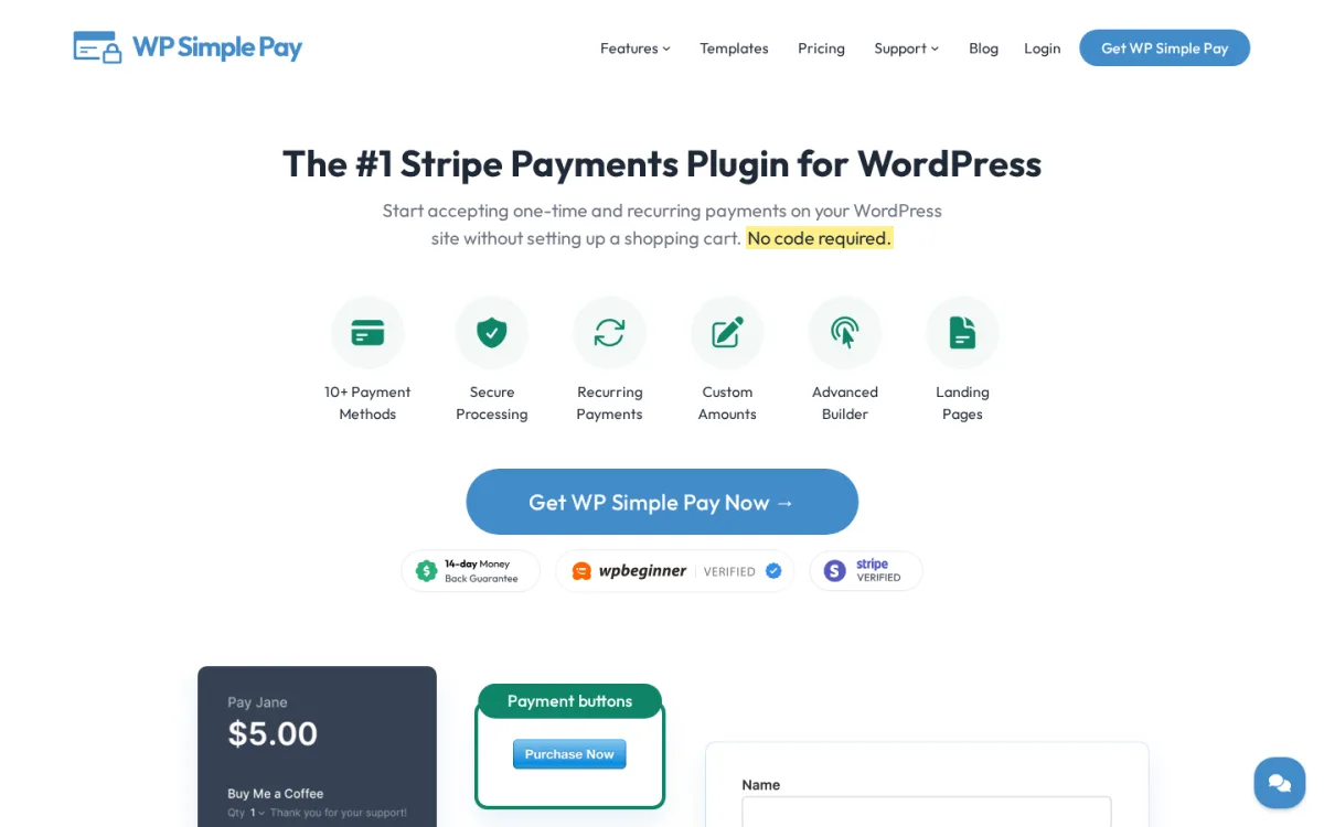 WP Simple Pay 2026 homepage showing The Number 1 Stripe Payments Plugin for WordPress headline, six feature icons (10+ Payment Methods, Secure Processing, Recurring Payments, Custom Amounts, Advanced Builder, Landing Pages), the Get WP Simple Pay Now call to action, and the 14-day money back guarantee and wpbeginner verified badges