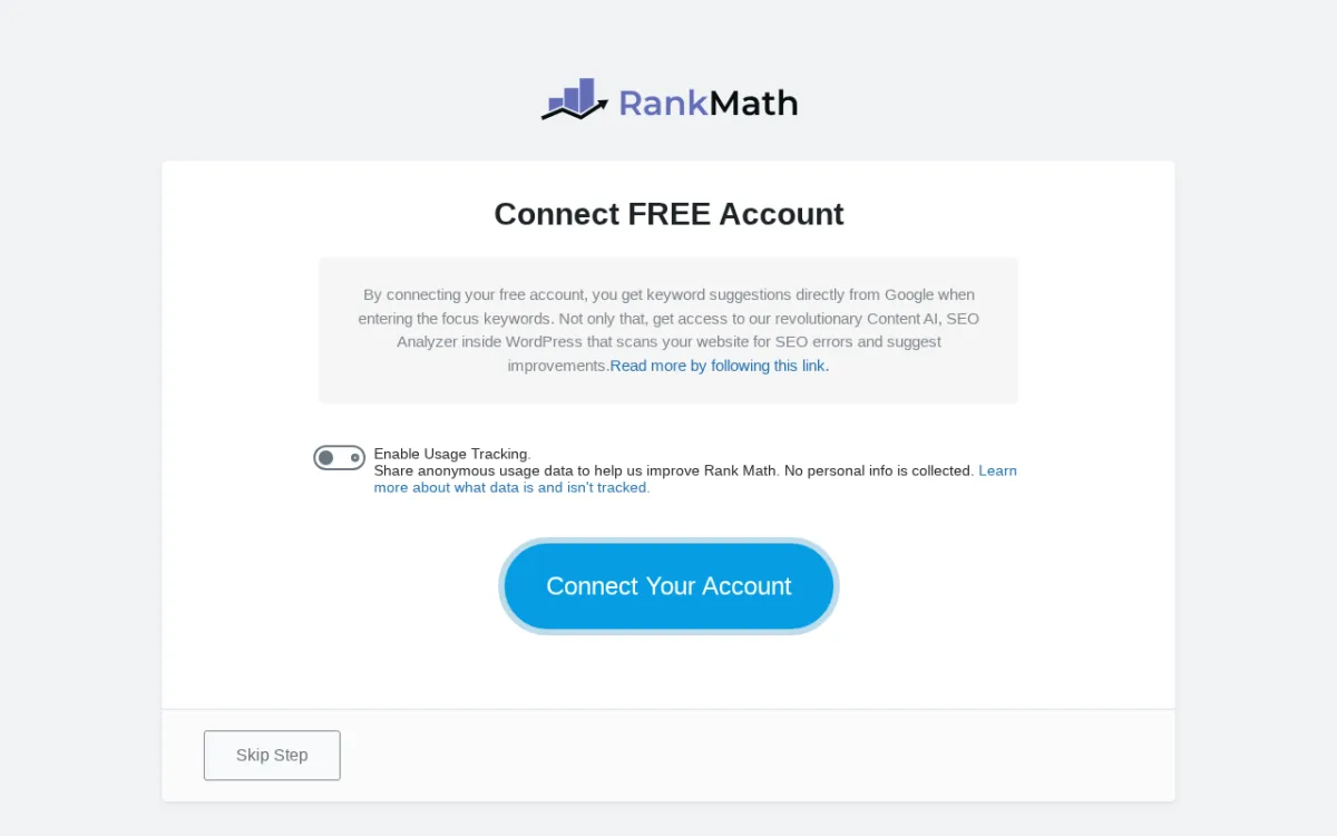 Rank Math SEO v1.0.272 first-load Connect FREE Account screen inside a real clean WordPress 7.0 sandbox showing the Rank Math logo, the Connect FREE Account heading, the explainer paragraph about Google keyword suggestions and Content AI access, the Enable Usage Tracking toggle, the Connect Your Account primary button, and the Skip Step link in the bottom-left.