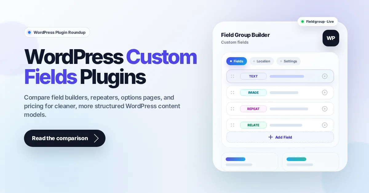 7 Best WordPress Custom Fields Plugins in 2026 (Free + Paid, Hands-on Tested)