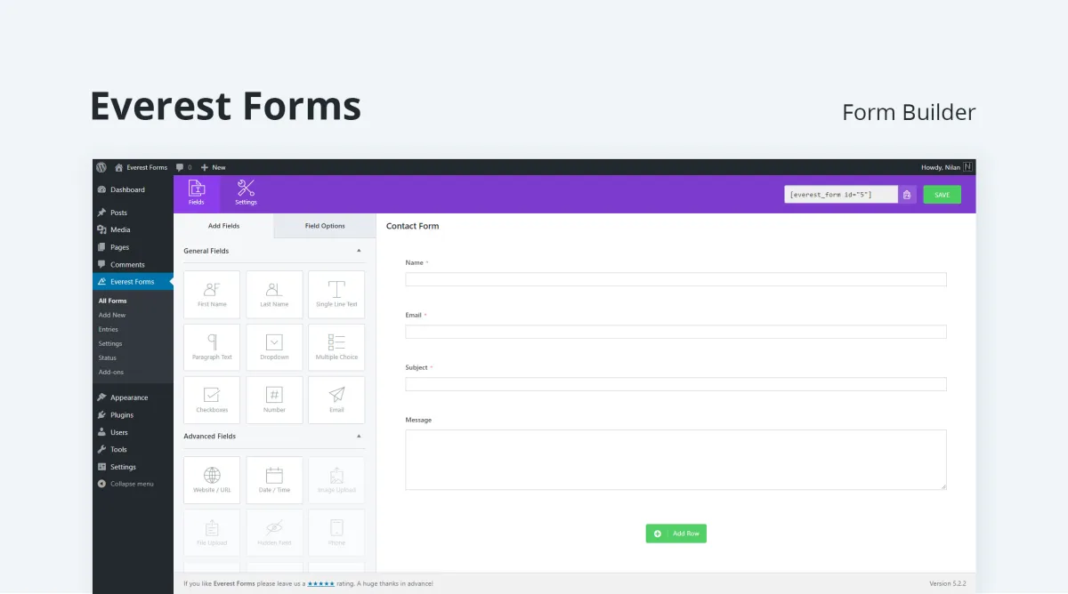 Everest Forms drag-and-drop form builder in the WordPress admin with General and Advanced field panels on the left and a Contact Form preview on the right