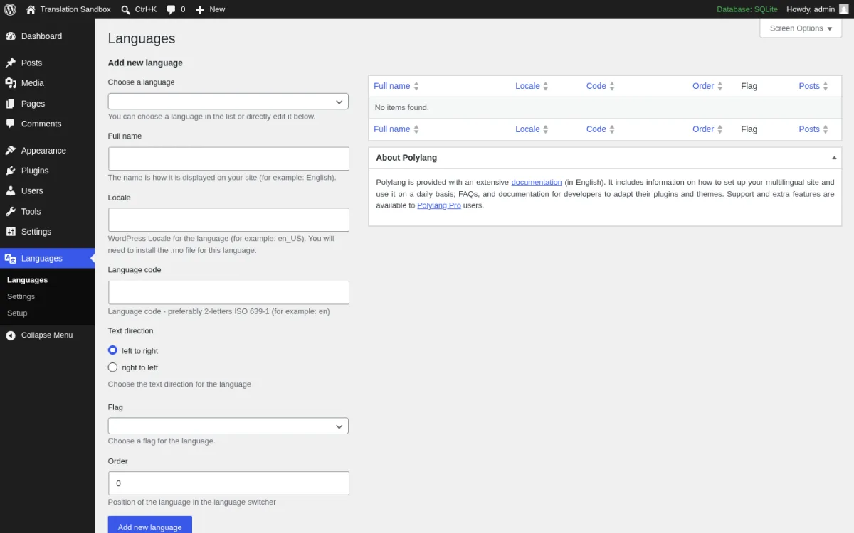 Polylang 3.8.4 Languages admin page inside a real WordPress 7.0 install showing the Languages menu in the sidebar with submenu items (Languages, Settings, Setup), the Add new language form (Choose a language drop-down with the help text You can choose a language in the list or directly edit it below, Full name field, Locale field, Language code field with the prompt Language code preferably 2 letters ISO 639-1 for example en, Text direction radio buttons set to left to right, Flag drop-down, Order numeric field set to 0), the empty Full name / Locale / Code / Order / Flag / Posts language table reading No items found, the About Polylang box linking to documentation and Polylang Pro, and the Add new language button.