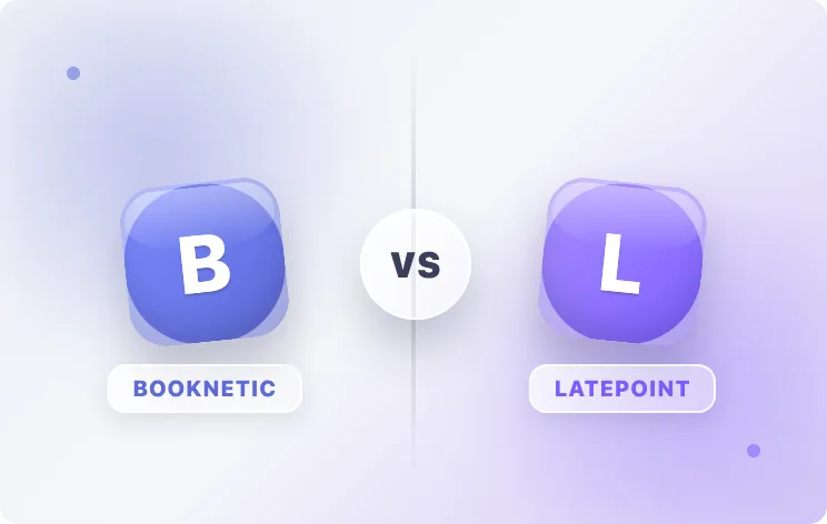 Booknetic vs LatePoint: Pricing, Features & Which One to Choose for WordPress Bookings