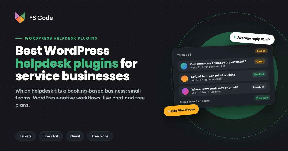 Best WordPress Helpdesk Plugins to Improve Booking Experience for Service Businesses