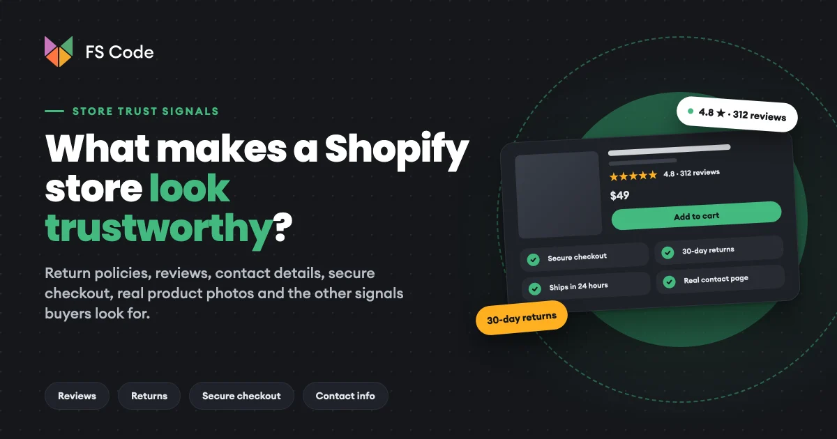 What Makes a Shopify Store Look Trustworthy? Trust Signals Explained