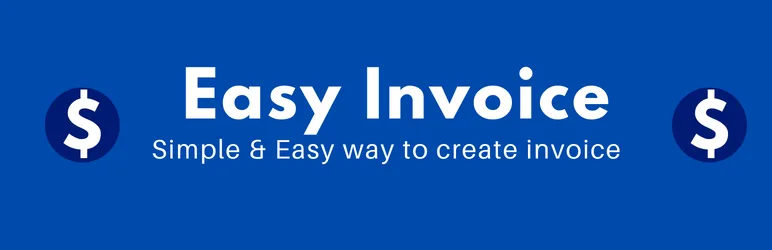 Easy Invoice plugin admin showing invoice creation, PDF generation, client management and PayPal payment gateway integration for WordPress