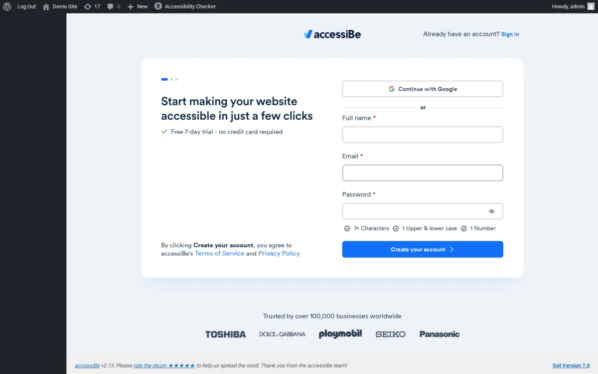 accessiBe plugin sign-up screen rendered inside the WordPress admin, showing the Start making your website accessible in just a few clicks heading, the Free 7-day trial badge, the Full name, Email, and Password fields, the Continue with Google option, and the Trusted by over 100,000 businesses worldwide trust strip with Toshiba, Dolce & Gabbana, Playmobil, Seiko, and Panasonic logos