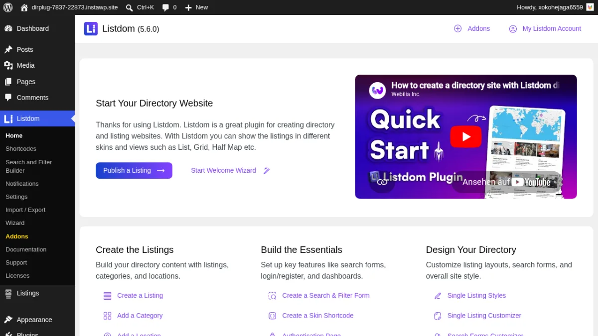Listdom 5.6.0 admin dashboard on a clean WordPress 7.0 install showing quick-access cards for Listings, Shortcodes, Search Forms, and Addons, plus the full sidebar navigation including custom fields, locations, tags, features, and labels