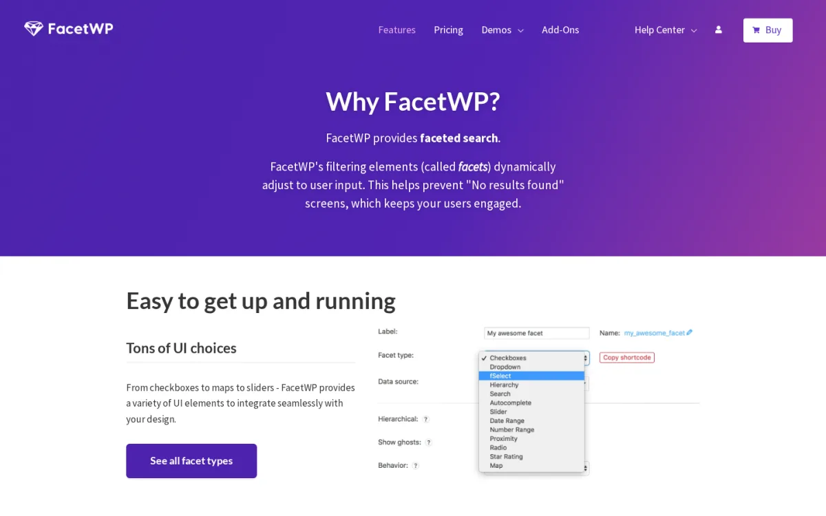 FacetWP Features page on facetwp.com listing the indexed faceted filtering pillars (checkboxes, dropdowns, slider, hierarchy, search, autocomplete, proximity), the developer-friendly hook system, the WooCommerce / ACF / Meta Box / Toolset compatibility blurb and the buy-license CTA.